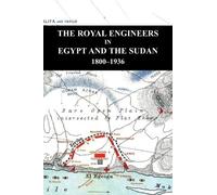Lieut -Colonel E W C S The Royal Engineers in Egypt and the (Copertina rigida)
