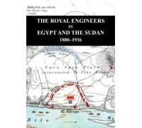 Lieut -Colonel E W C Sande The Royal Engineers in Egypt and the Suda (Tascabile)