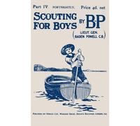 Lieut -General R S S Baden-Powell Scouting For Boys (Tascabile)