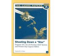 Lieutenant Colonel Usaf Clayton Chun Shooting Down a "Star" (Tascabile)
