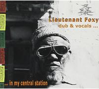 Lieutenant Foxy - Dub & Vocals In My
