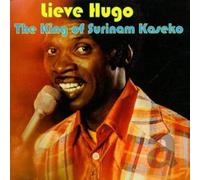 Lieve Hugo - King of Surinam