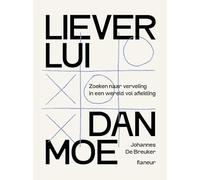 Liever lui dan moe: Waarom verveling de ontspanning is die we nodig hebben