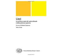 Liezi: La scrittura reale del vuoto abissale e della potenza suprema