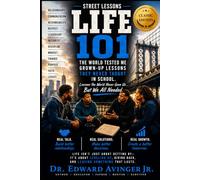 LIFE 101 THE MANUAL CLASSIC EDITION: Grown-Up Lessons They Never Taught in School: 9