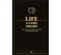 Life a game theory