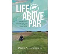 Life Above Par (Tascabile)