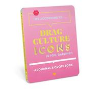 Life According to Drag Culture Icons & You, Darling!: A Journal & Quote Book