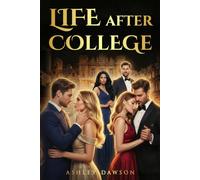 LIFE AFTER COLLEGE: Romance