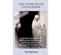 Life After Death: Living Proof - Harrison Tom