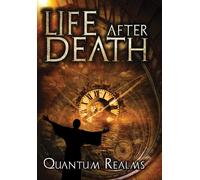 Life After Death: Quantum Realms (DVD) Philip Gardiner
