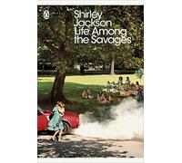 Life Among the Savages: Shirley Jackson