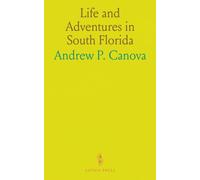 Life and Adventures in South Florida