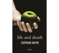 Life and death. Twilight reimagined