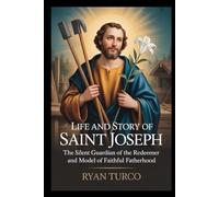 Life and Story of Saint Joseph
