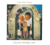 Life and Times - There and Back Again