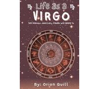 Life as a Virgo: 500 Hilarious Jokes Every Maiden Will Relate To