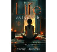 Life as I Knew It: Volume 01