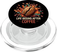 Life Begins After Coffee Funny Bean Splash Design PopSockets PopGrip per MagSafe