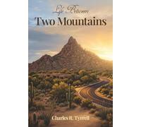 Life Between Two Mountains