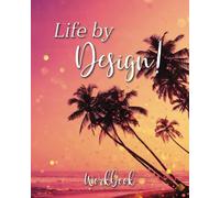 Life By Design Workbook