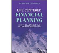 M Anthony Life Centered Financial Planning - How to Deliver (Copertina rigida)