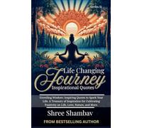 Life Changing Journey: Inspirational Quotes Series - II