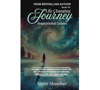 Life Changing Journey: Inspirational Quotes - Series VII