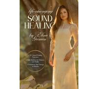 Life-Changing Sound Healing