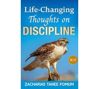 Life-Changing Thoughts on Discipline: 26