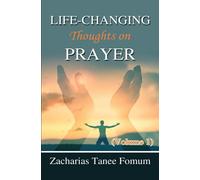 Life-Changing Thoughts on Prayer (Volume 1): 11