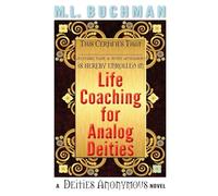 Life Coaching for Analog Deities: 3