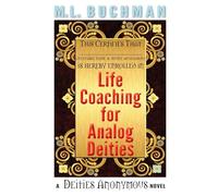 Life Coaching for Analog Deities: 3