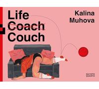 LIFE COUCH. EDIZ. ITALIANA - MUHOVA KALINA - Quinto Quarto
