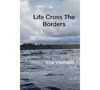 Life Cross the Borders