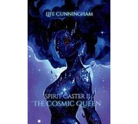 Life Cunningham The Cosmic Queen (Tascabile) Spirit Caster