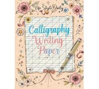 Life Daily Style Calligraphy Writing Paper (Tascabile) Calligraphy Workbooks