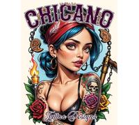 Life Daily Style Chicano Tattoo Designs (Tascabile)