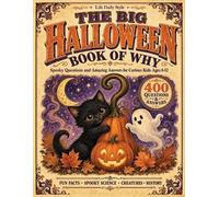 Life Daily Style The Big Halloween Book of Why (Tascabile)