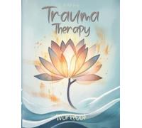 Life Daily Style Trauma Therapy Workbook (Tascabile)