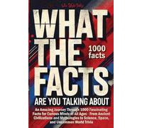 Life Daily Style What the Facts Are You Talking About (Tascabile)