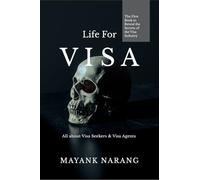 Life for Visa: All About Visa Seekers & Visa Agents