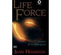 Life force. Trattato di autoguarigione