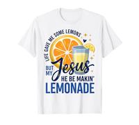 Life Gave Me Lemons But Jesus Makes Lemonade Faith Apparel Maglietta
