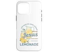 Life Gave Me Lemons But My Jesus Makes Lemonade Watercolor Custodia per iPhone 16 Pro Max