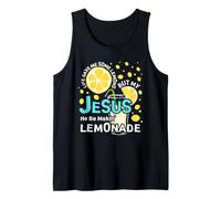 Life Gave Me Some Lemons But My Jesus He Be Making Lemonade Canotta
