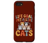 Life Goal Pet All The Cats Simpatico divertente amante dei gatti colorato Custodia per iPhone SE (2020) / 7 / 8