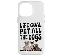 Life Goal Pet All The Dogs, divertente amante dei cani, stile retrò Custodia per iPhone 14 Pro Max