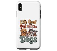 Life Goal Pet All The Dogs, divertente amante dei cani, stile retrò Custodia per iPhone XS Max