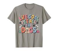 Life Goal Pet all The Dogs Funny Dog Lover Uomini Donne Maglietta